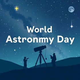 Dia Mundial da Astronomia